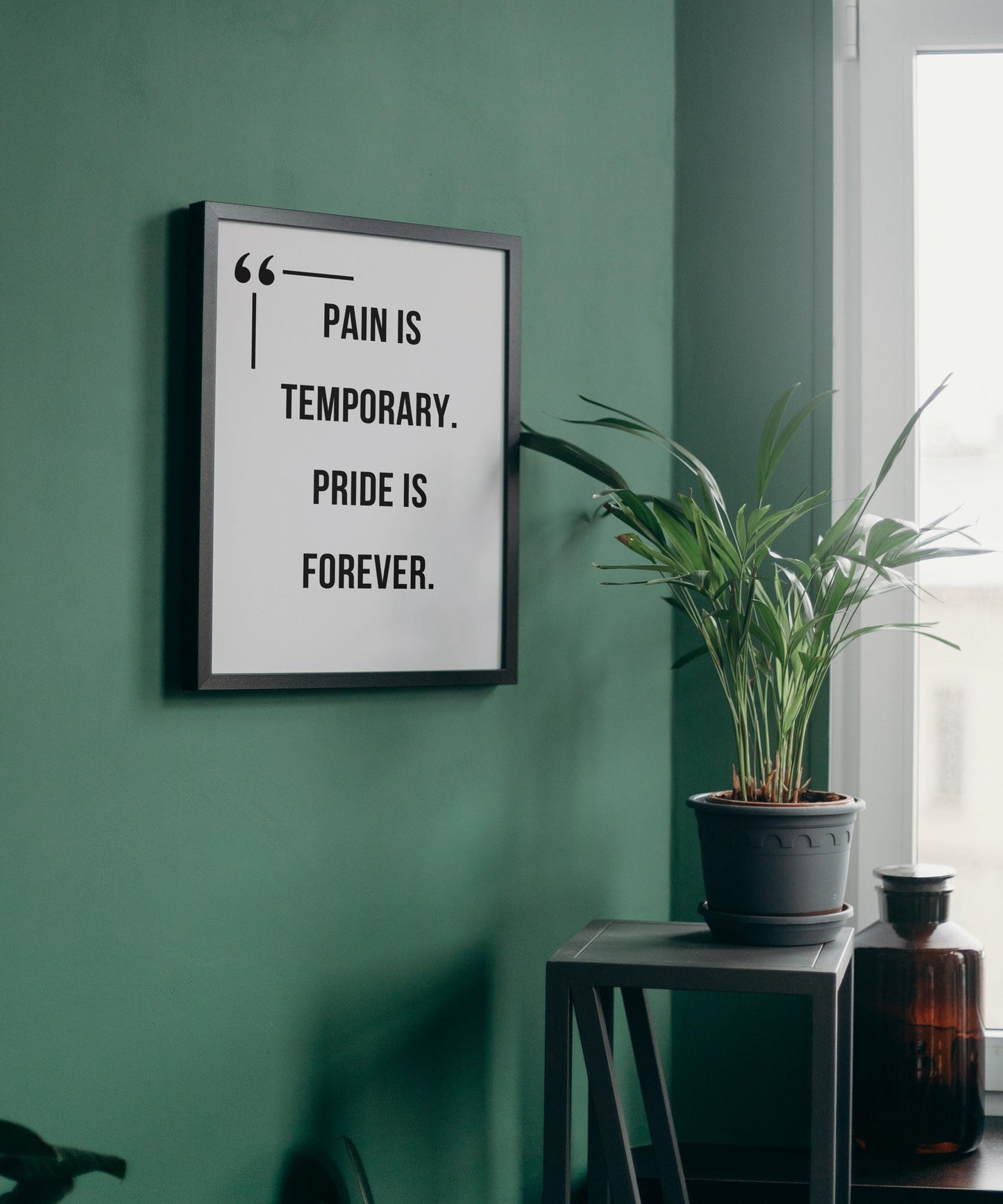 Pain is Temporary Motivational Poster, Pride is Forever