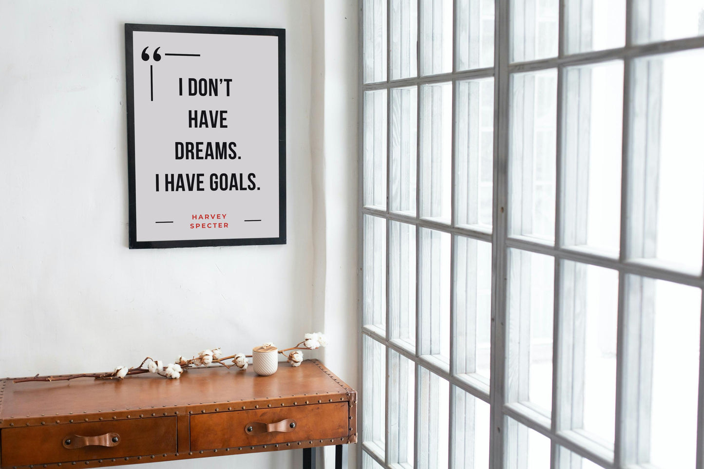 Harvey Specter Quote Poster – “I Don’t Have Dreams, I Have Goals”