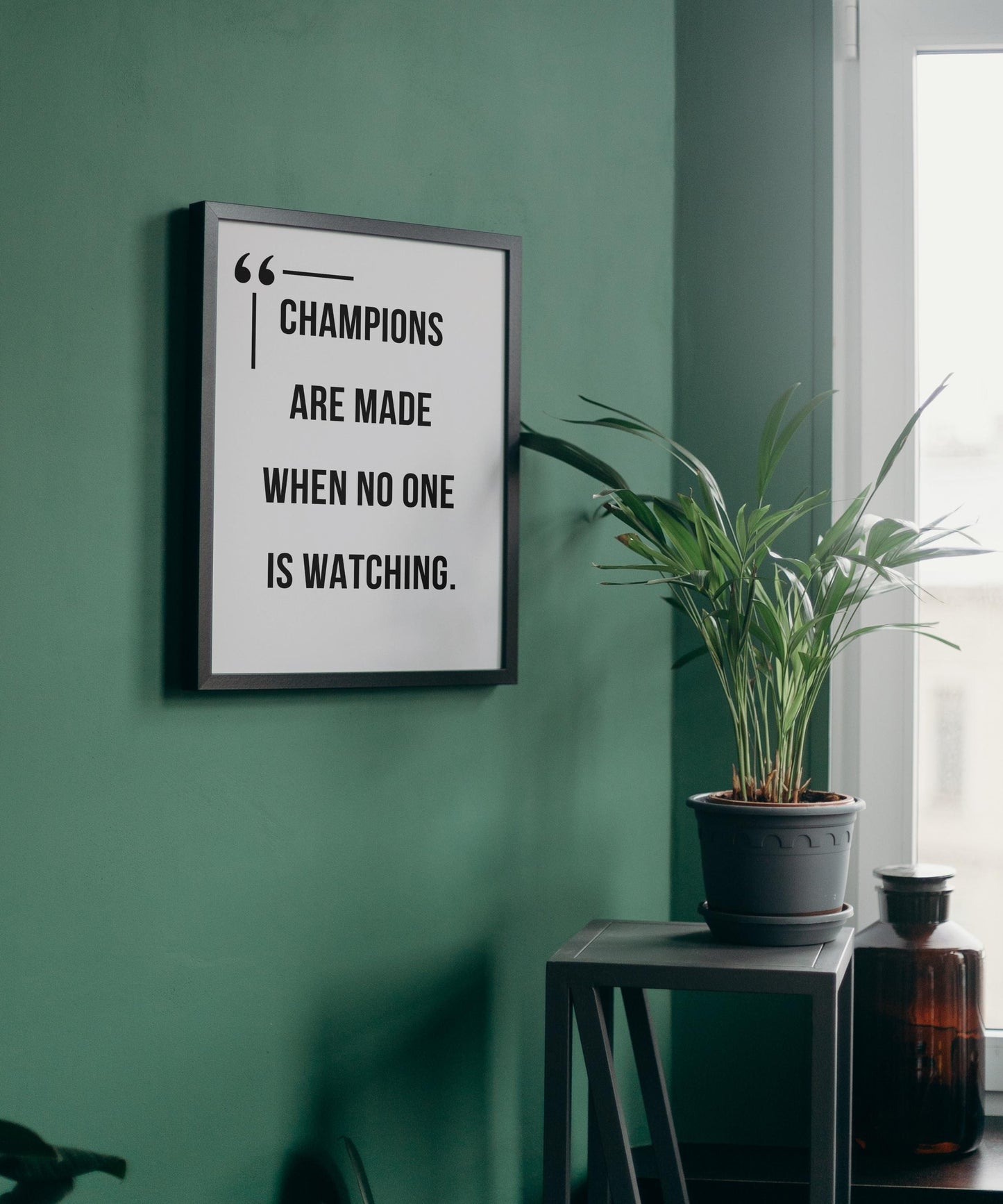 Champions Are Made When No One Is Watching
