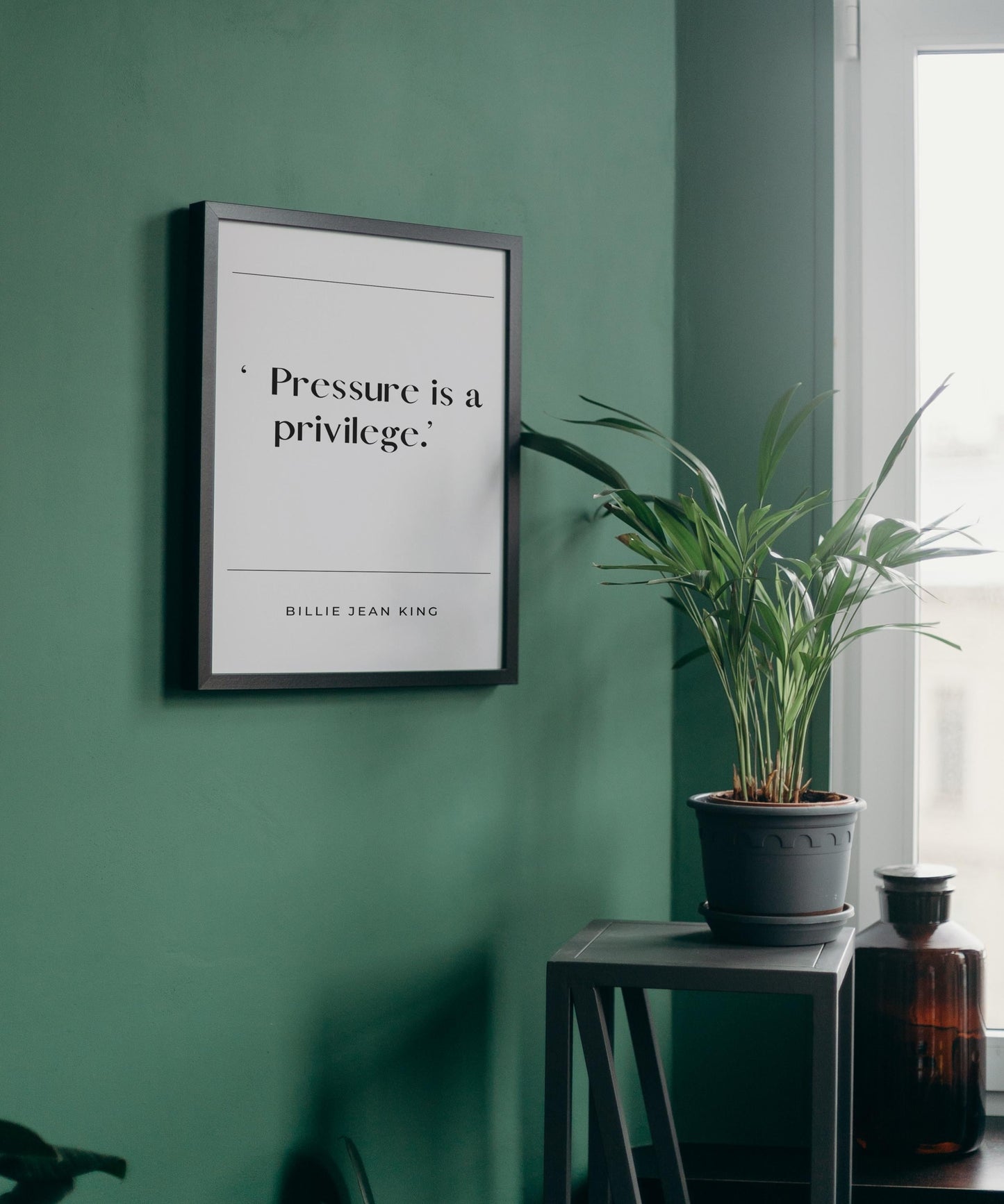 Billie Jean King Quote "Pressure is a Privilege"